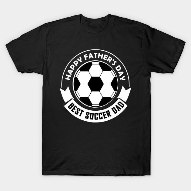 BEST SOCCER DAD T-Shirt by NASMASHOP